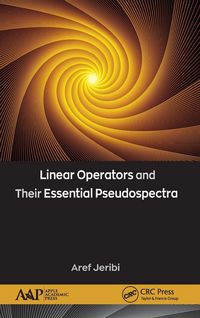 Produktbild: Linear Operators and Their Essential Pseudospectra