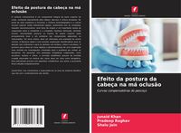 Produktbild: Efeito da postura da cabe&ccedil;a na m&aacute; oclus&atilde;o