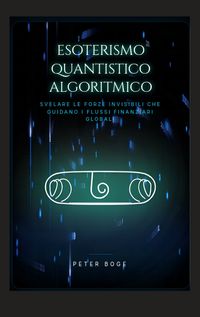 Produktbild: Esoterismo Algoritmico Quantistico