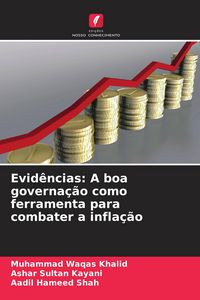Produktbild: Evid&ecirc;ncias: A boa governa&ccedil;&atilde;o como ferramenta para combater a infla&ccedil;&atilde;o