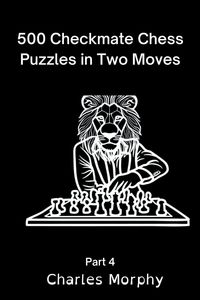 Produktbild: 500 Checkmate Chess Puzzles in Two Moves, Part 4