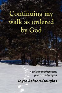 Produktbild: Continuing My Walk as Ordered by God