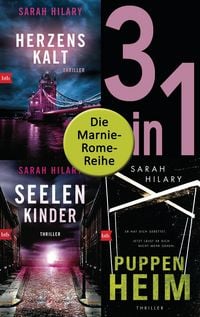 Produktbild: Die Marnie-Rome-Reihe Band 1-3: Herzenskalt / Seelenkinder / Puppenheim (3in1-Bundle)