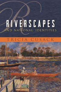 Produktbild: Cusack, T: Riverscapes and National Identities