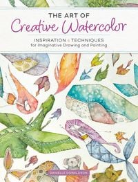 Produktbild: The Art of Creative Watercolor