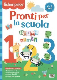 Produktbild: Pronti per la scuola. Primi numeri. Fisher Price