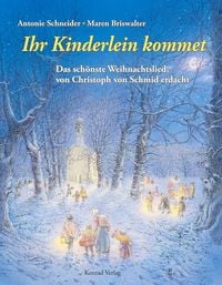 Produktbild: Ihr Kinderlein kommet - Das sch&ouml;nste Weihnachtlied