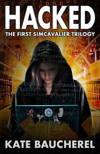 Produktbild: Hacked (SimCavalier Trilogies, #1)