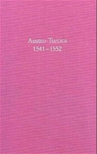 Austro-Turcica 1541-1552