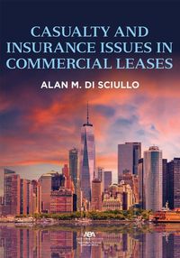 Produktbild: Casualty and Insurance Issues in Commercial Leases