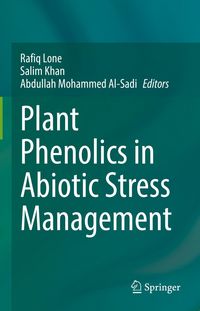 Produktbild: Plant Phenolics in Abiotic Stress Management