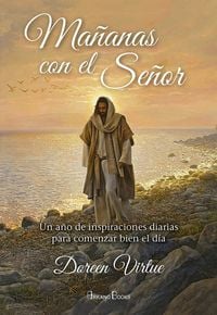 Produktbild: Ma&ntilde;anas con el Se&ntilde;or : un a&ntilde;o de inspiraciones diarias para comenzar bien el d&iacute;a