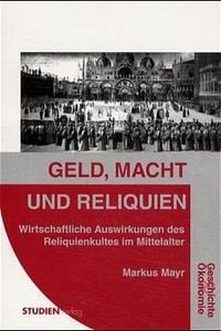 Produktbild: Geld, Macht und Reliquien