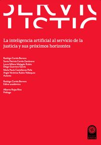 Produktbild: La inteligencia artificial al servicio de la justicia y sus pr&oacute;ximos horizontes