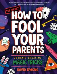 Produktbild: How to Fool Your Parents