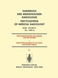Produktbild: R&ouml;ntgendiagnostik Des Herzens und der Gef&auml;sse/Roentgen Diagnosis of the Heart and Blood Vessels