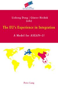 Produktbild: The EU&rsquo;s Experience in Integration
