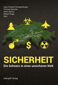 Produktbild: Sicherheit - Die Schweiz in einer unsicheren Welt