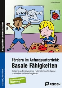 Produktbild: F&ouml;rdern im Anfangsunterricht: Basale F&auml;higkeiten