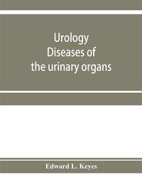 Produktbild: Urology; diseases of the urinary organs, diseases of the male genital organs, the venereal diseases