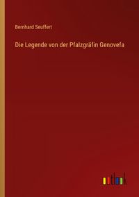 Produktbild: Die Legende von der Pfalzgr&auml;fin Genovefa