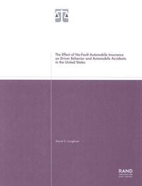 Produktbild: The Effect of No-Fault Automobile Insurance on Driver Behavior and Automobile Accidents in the United States 2001