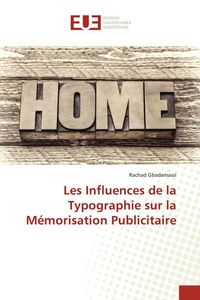 Produktbild: Les Influences de la Typographie sur la M&eacute;morisation Publicitaire