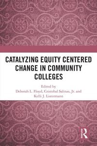 Produktbild: Catalyzing Equity Centered Change in Community Colleges