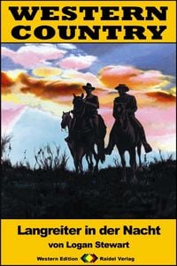 Produktbild: WESTERN COUNTRY 228: Langreiter in der Nacht