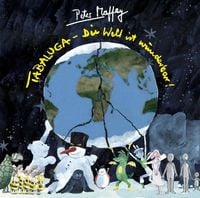 Tabaluga - Die Welt ist wunderbar von Peter Maffay