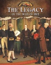Produktbild: The Legacy of the War of 1812