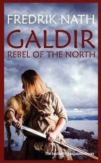 Produktbild: Galdir - Rebel of the North (Roman Fiction)