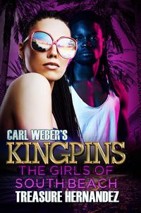 Produktbild: Carl Weber's Kingpins: The Girls of South Beach