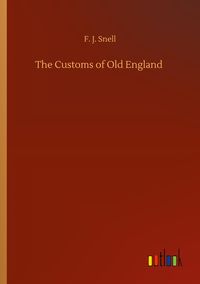 Produktbild: The Customs of Old England