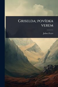Produktbild: Griselda; pov&Atilde;-dka verem