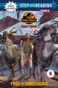 Produktbild: Free the Dinosaurs! (Jurassic World: Chaos Theory)