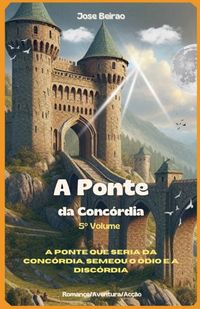 Produktbild: A Ponte da Conc&oacute;rdia