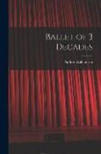 Produktbild: Ballet of 3 Decades