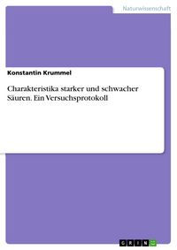 Produktbild: Charakteristika starker und schwacher S&auml;uren. Ein Versuchsprotokoll
