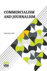 Produktbild: Commercialism And Journalism
