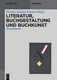 Produktbild: Literatur, Buchgestaltung und Buchkunst