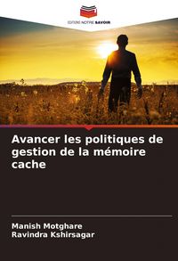 Produktbild: Avancer les politiques de gestion de la m&eacute;moire cache
