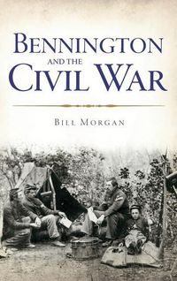 Produktbild: Bennington and the Civil War
