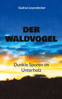 Produktbild: Der Waldvogel