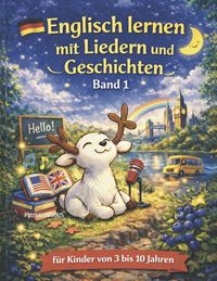 Produktbild: Englisch lernen f&uuml;r Kinder (3-10 Jahre) - Spielerisch mit Liedern, Geschichten & Audio