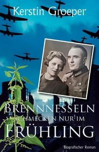 Produktbild: Brennnesseln schmecken nur im Fr&uuml;hling