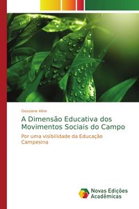 Produktbild: A Dimens&atilde;o Educativa dos Movimentos Sociais do Campo