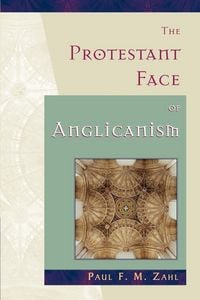 Produktbild: The Protestant Face of Anglicanism