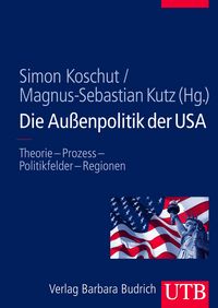 Produktbild: Die Au&szlig;enpolitik der USA