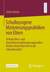 Produktbild: Schulbezogene Motivierungspraktiken von Eltern